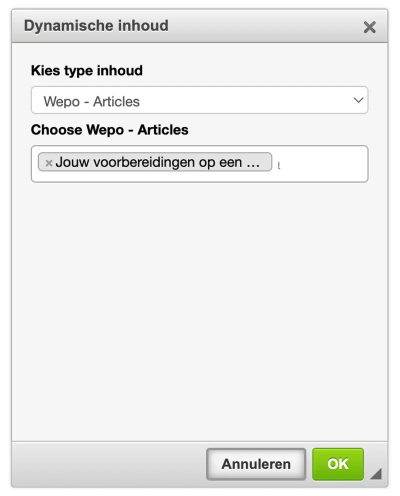 Pop-up venster voor het selecteren van dynamische inhoud met dropdown voor Wepo-Articles en annuleer/OK knoppen