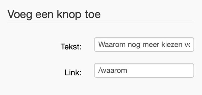 'Interface voor het toevoegen van een knop met invoervelden voor tekst en link onder de koptekst Voeg een knop toe