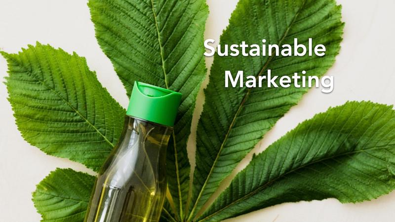 Sustainable marketing
